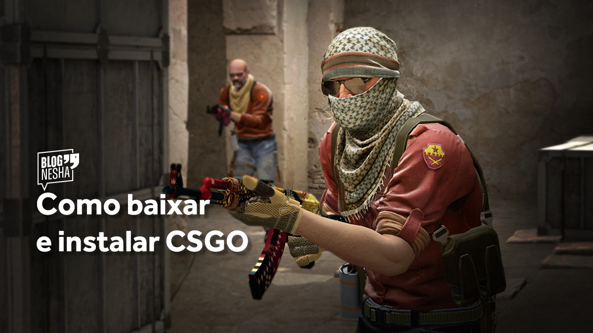 Download Counter-Strike: Global Offensive - Baixar para PC Grátis