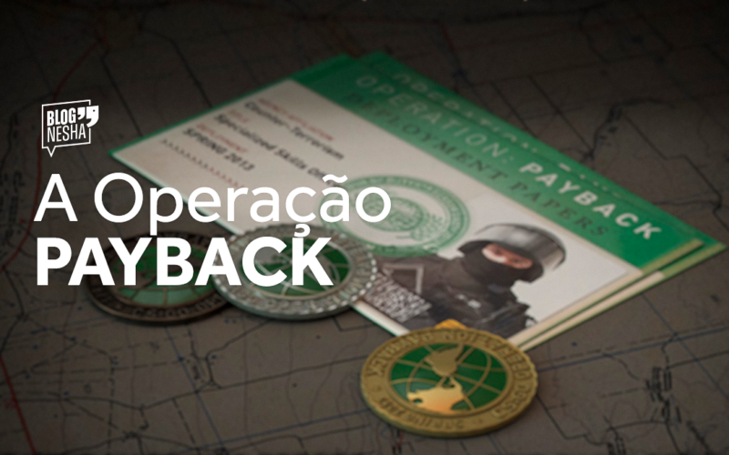 A Operação Payback