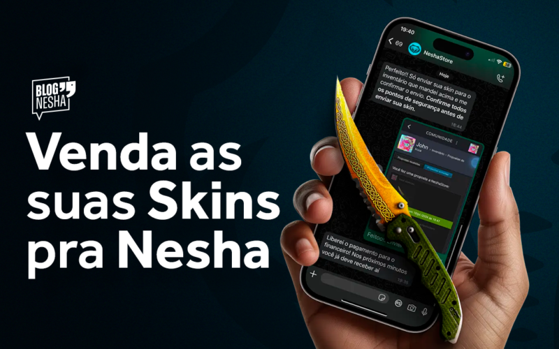 Venda Suas Skins pra Nesha