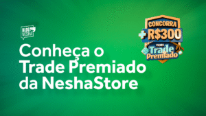 trade premiado neshastore
